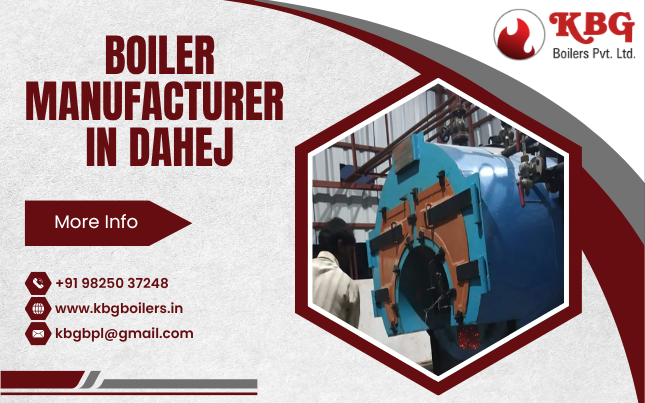 Boiler Manufacturer in Dahej